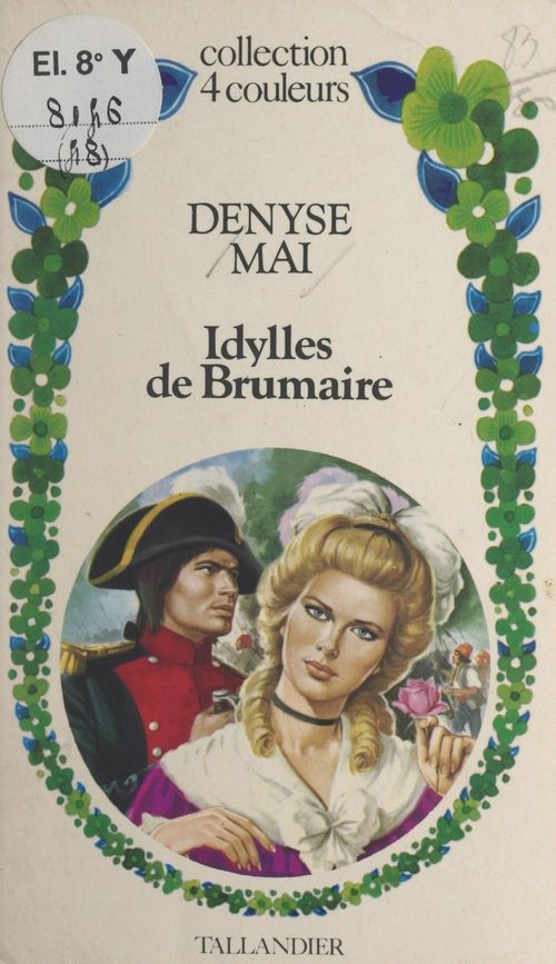 Couverture ebook de Idylles de Brumaire, de Denyse Mai