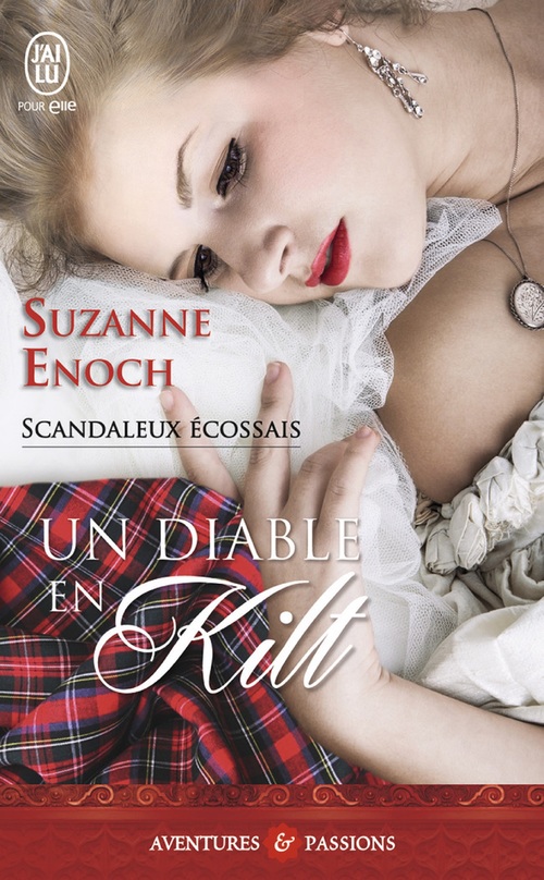 ebook cover of Scandaleux écossais (Tome 1) - Un diable en kilt, by Suzanne Enoch