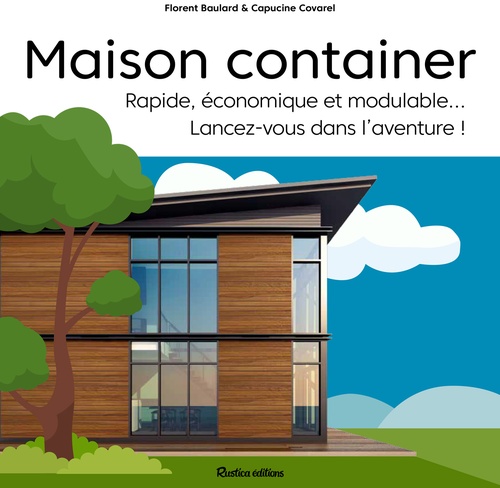 Couverture ebook de Maison container, de Claire Curt, Florent Baulard, Capucine Covarel