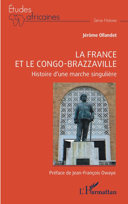 ebook cover of La France et le Congo-Brazzaville, by Jérôme Ollandet