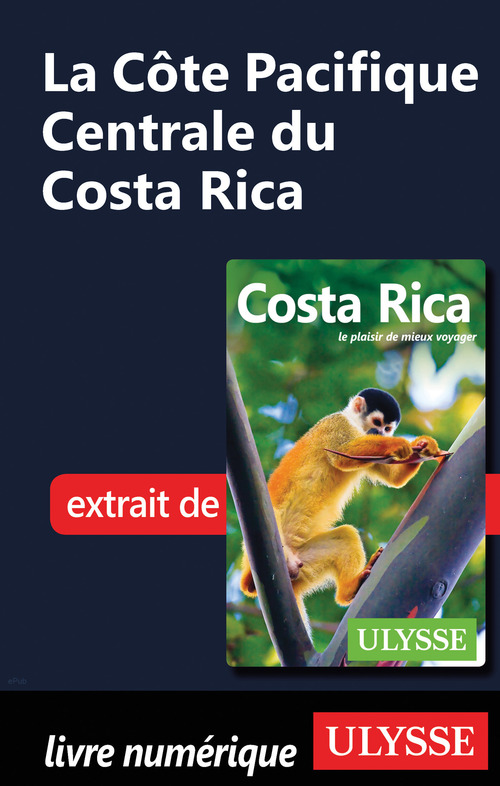 Couverture ebook de La Côte Pacifique Centrale du Costa Rica, de Collectif