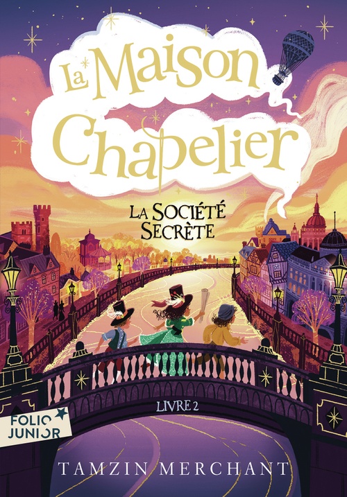 ebook cover of La maison Chapelier (Tome 2) - La Société secrète, by Tamzin Merchant