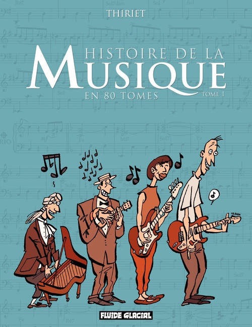 Couverture ebook de Histoire de la musique en 80 tomes (Tome 1), de Jean-Michel Thiriet