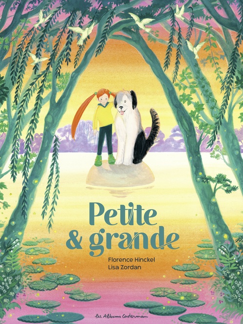 Couverture ebook de Petite et grande, de Florence Hinckel, Lisa Zordan