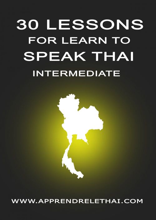 ebook cover of 30 Lessons for Learn to Speak Thai Intermediate, by Christophe Philippon