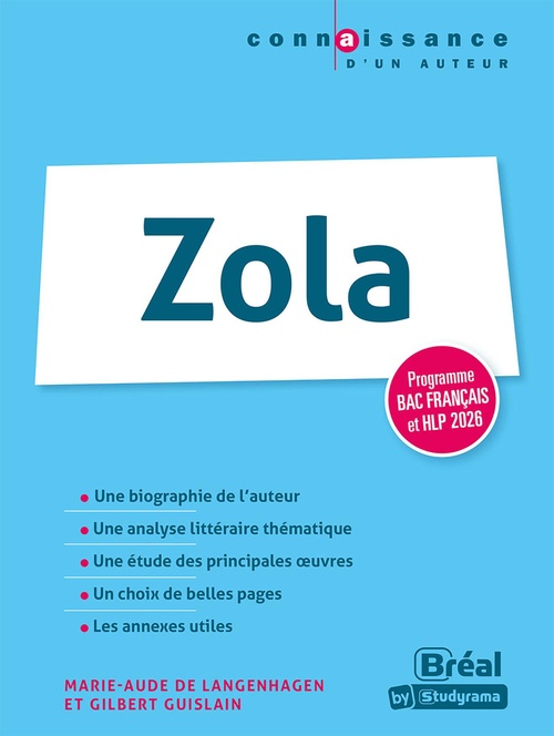 ebook cover of Zola - Programme Bac français et HLP 2026, by Marie-Aude de Langenhagen, Gilbert Guislain