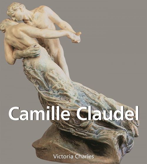 ebook cover of Camille Claudel, by Janet Souter