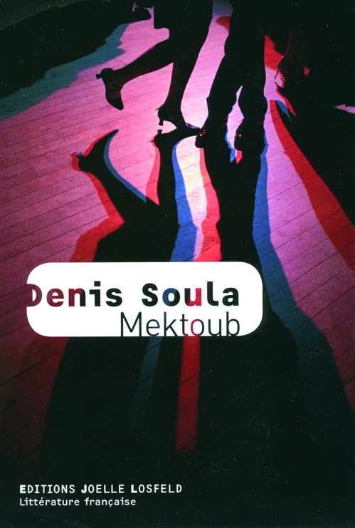 ebook cover of Mektoub, by Denis Soula