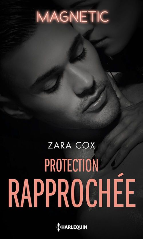 ebook cover of Protection rapprochée, by Zara Cox