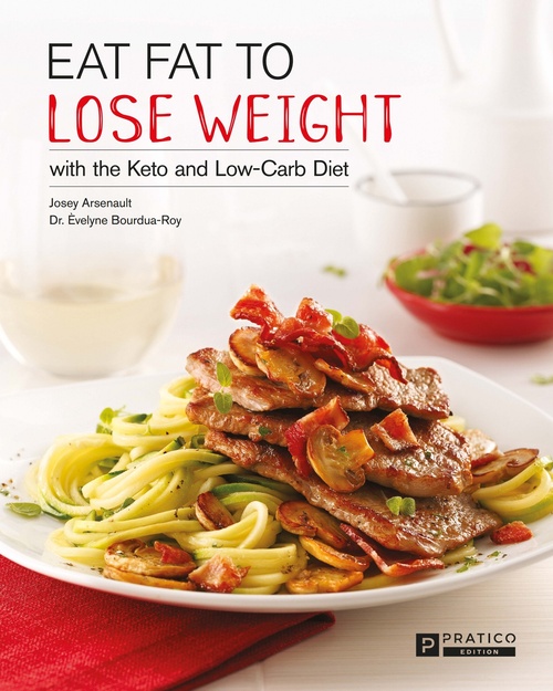 ebook cover of Eat fat to lose weight, by Dr Evelyne Bourdua-Roy, Josey Arsenault