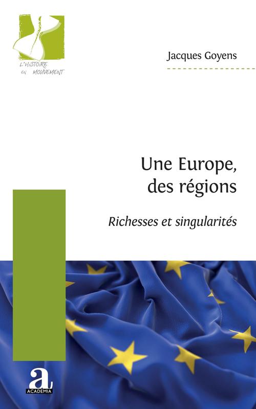 ebook cover of Une Europe, des régions, by Jacques Goyens