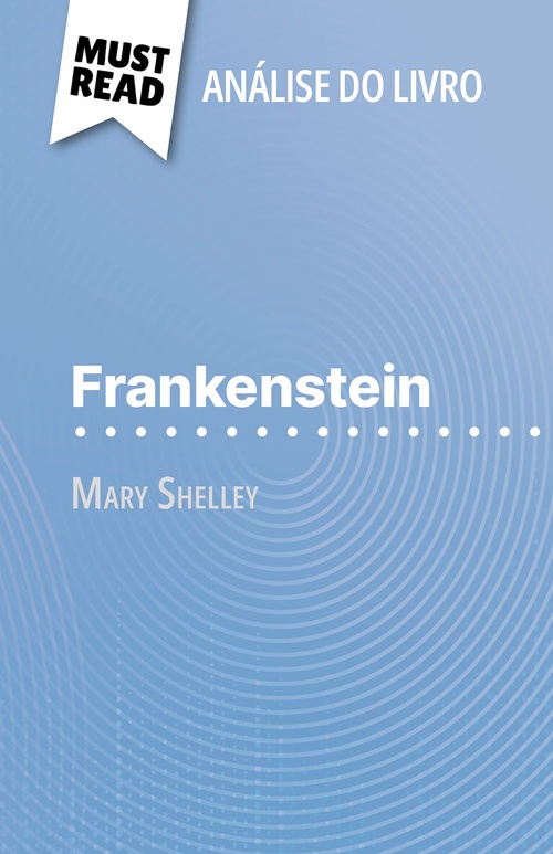 ebook cover of Frankenstein de Mary Shelley (Análise do livro), by Claire Cornillon, Alva Silva