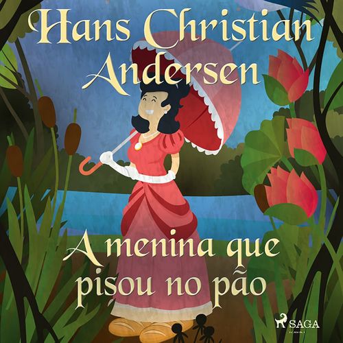 Couverture audiobook de A menina que pisou no pão, de Hans Christian Andersen