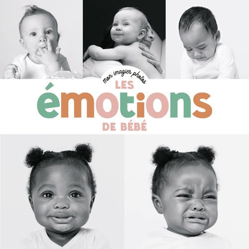 Couverture ebook de Mes imagiers photos - Les émotions de bébé, de Aurélie Perillou