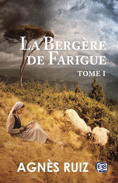 ebook cover of La bergère de Farigue Tome 1, by Agnès Ruiz