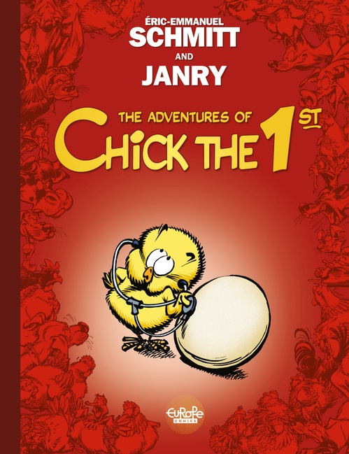 Couverture ebook de The Adventures of Chick the 1st - Volume 1 - Tweetise on Existence, de Eric-Emmanuel Schmitt