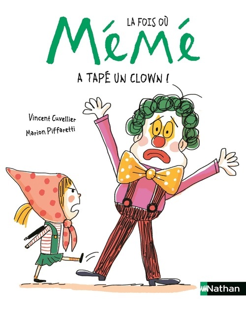 Couverture ebook de La fois où Mémé a tapé un clown !, de Vincent Cuvellier