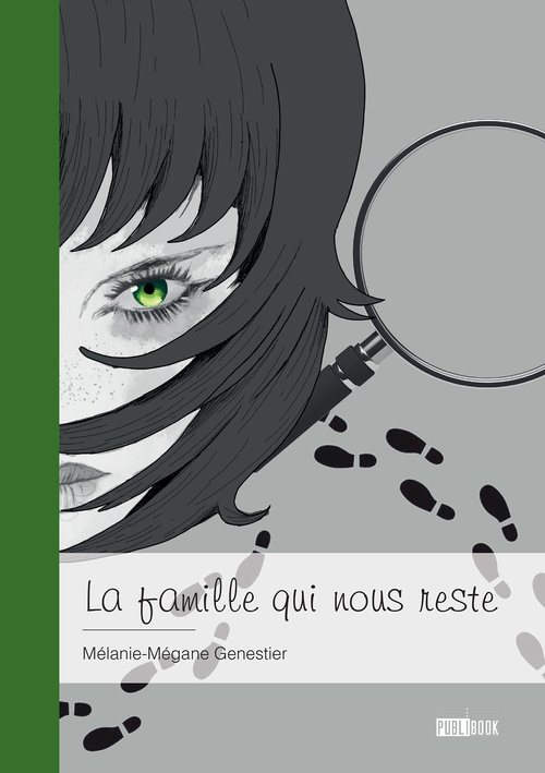 Couverture ebook de La famille qui nous reste, de Mélanie-Mégane Genestier