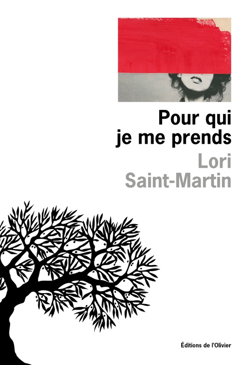ebook cover of Pour qui je me prends, by Lori Saint-Martin