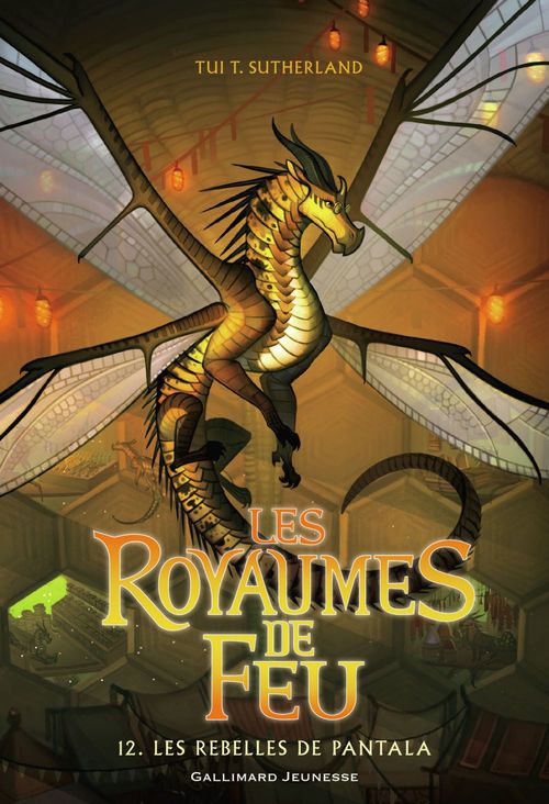 ebook cover of Les Royaumes de Feu (Tome 12) - Les rebelles de Pantala, by Tui T. Sutherland