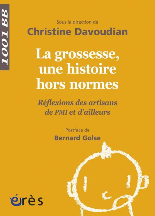 ebook cover of La grossesse, une histoire hors normes- 1001BB n°137, by Collectif