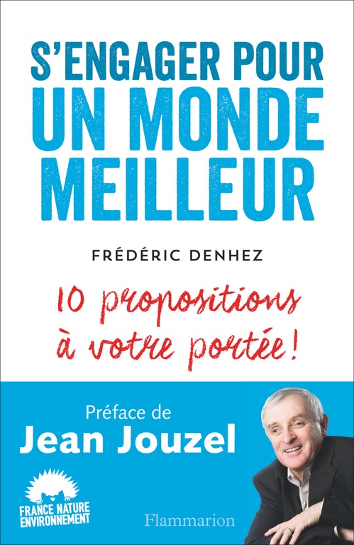 ebook cover of S'engager pour un monde meilleur, by Frédéric Denhez