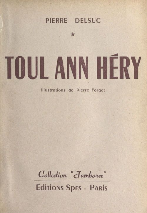 Couverture ebook de Toul Ann Héry, de Pierre Delsuc