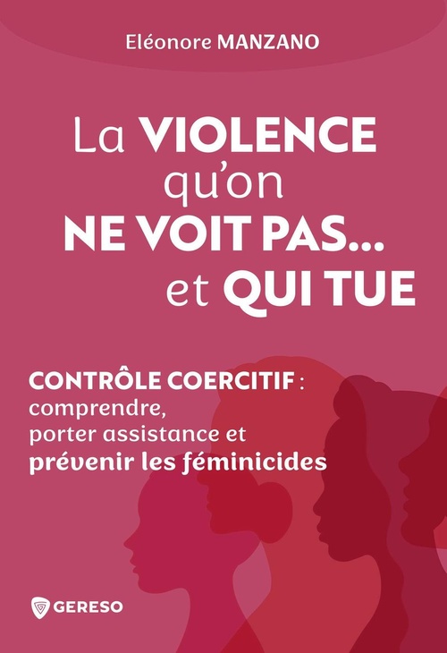 ebook cover of La violence qu'on ne voit pas... et qui tue, by Eléonore Manzano