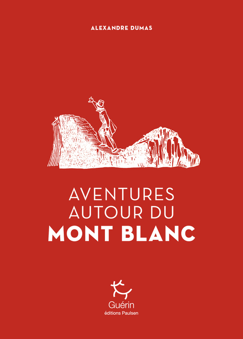 Couverture ebook de Aventures autour du mont Blanc, de Alexandre Dumas