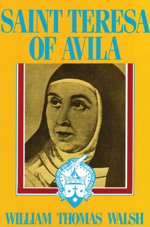Couverture ebook de Saint Teresa of Avila, de William Thomas Walsh