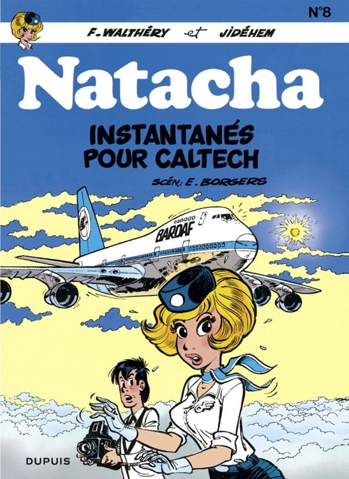 Couverture ebook de Natacha - Tome 8 - Instantanés pour Caltech, de Etienne Borgers, Jidéhem, François Walthéry