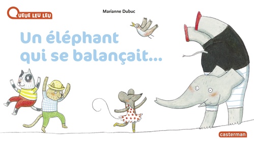 ebook cover of Un Éléphant qui se balançait, by Marianne Dubuc