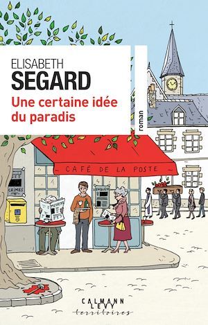 ebook cover of Une certaine idée du Paradis, by Élisabeth Segard
