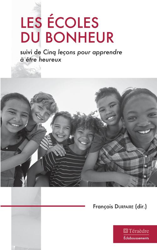 ebook cover of Les écoles du bonheur, by François Durpaire