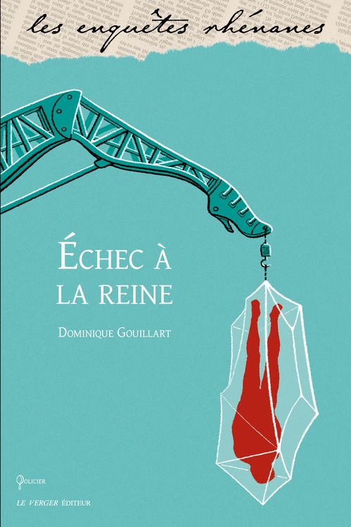 ebook cover of Échec à la reine, by Dominique Gouillart