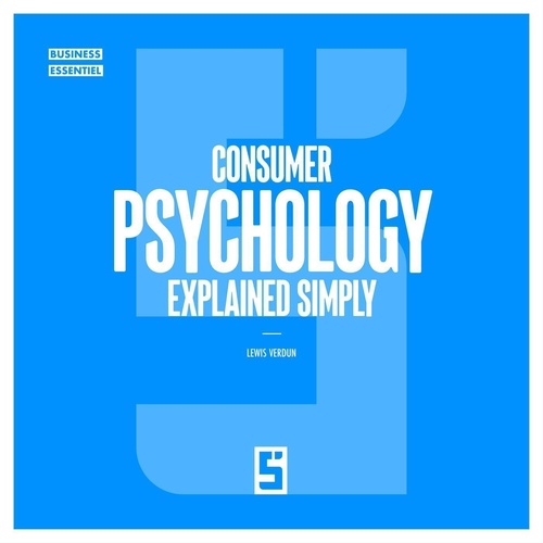 Couverture ebook de Consumer Psychology Explained Simply, de Lewis Verdun