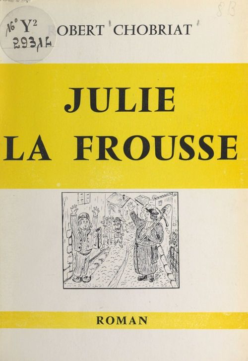 Couverture ebook de Julie la frousse, de Robert Chobriat