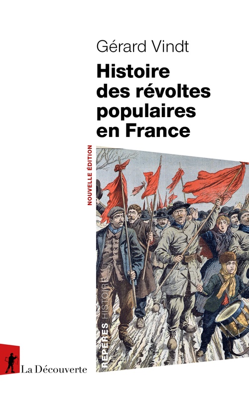 Couverture ebook de Histoire des révoltes populaires en France, de Gérard Vindt