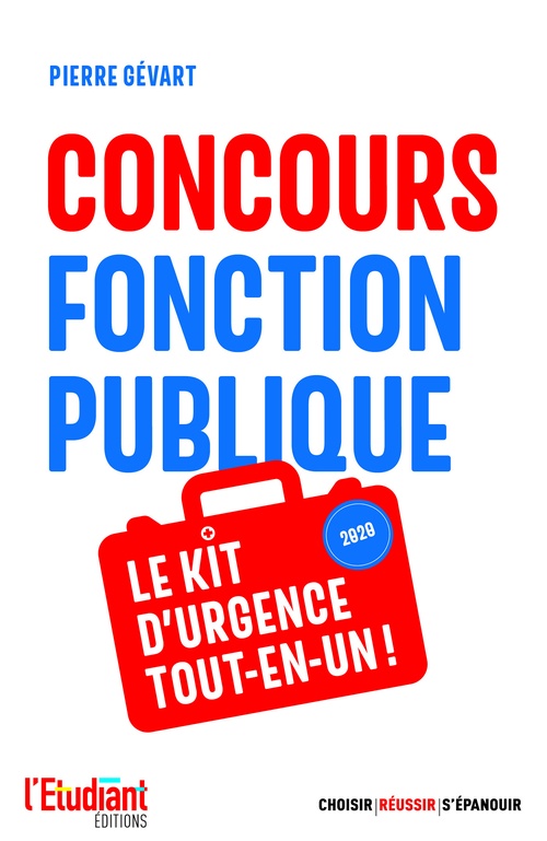 Couverture ebook de Concours fonction publique - Le kit d'urgence tout-en-un, de Pierre Gévart