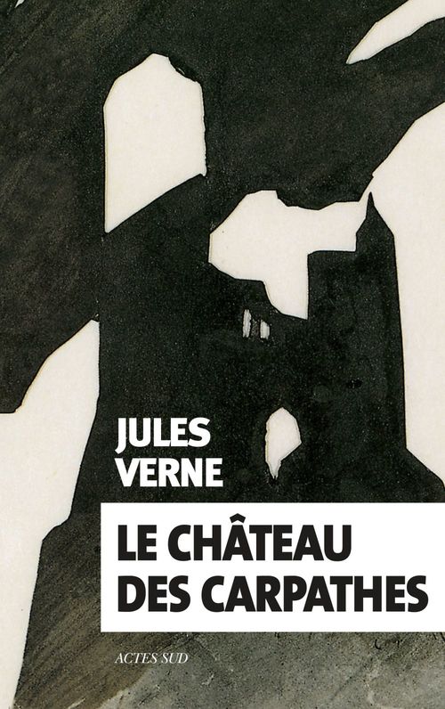 ebook cover of Le château des carpathes, by Jean-louis Leutrat, Jules Verne