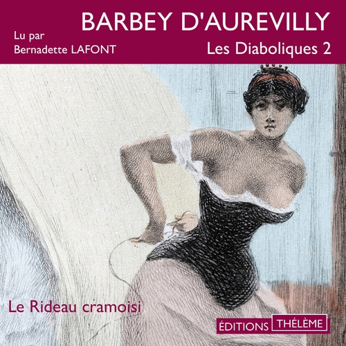 audiobook cover of Les diaboliques 2 - le rideau cramoisi, by Jules Barbey D'Aurevilly