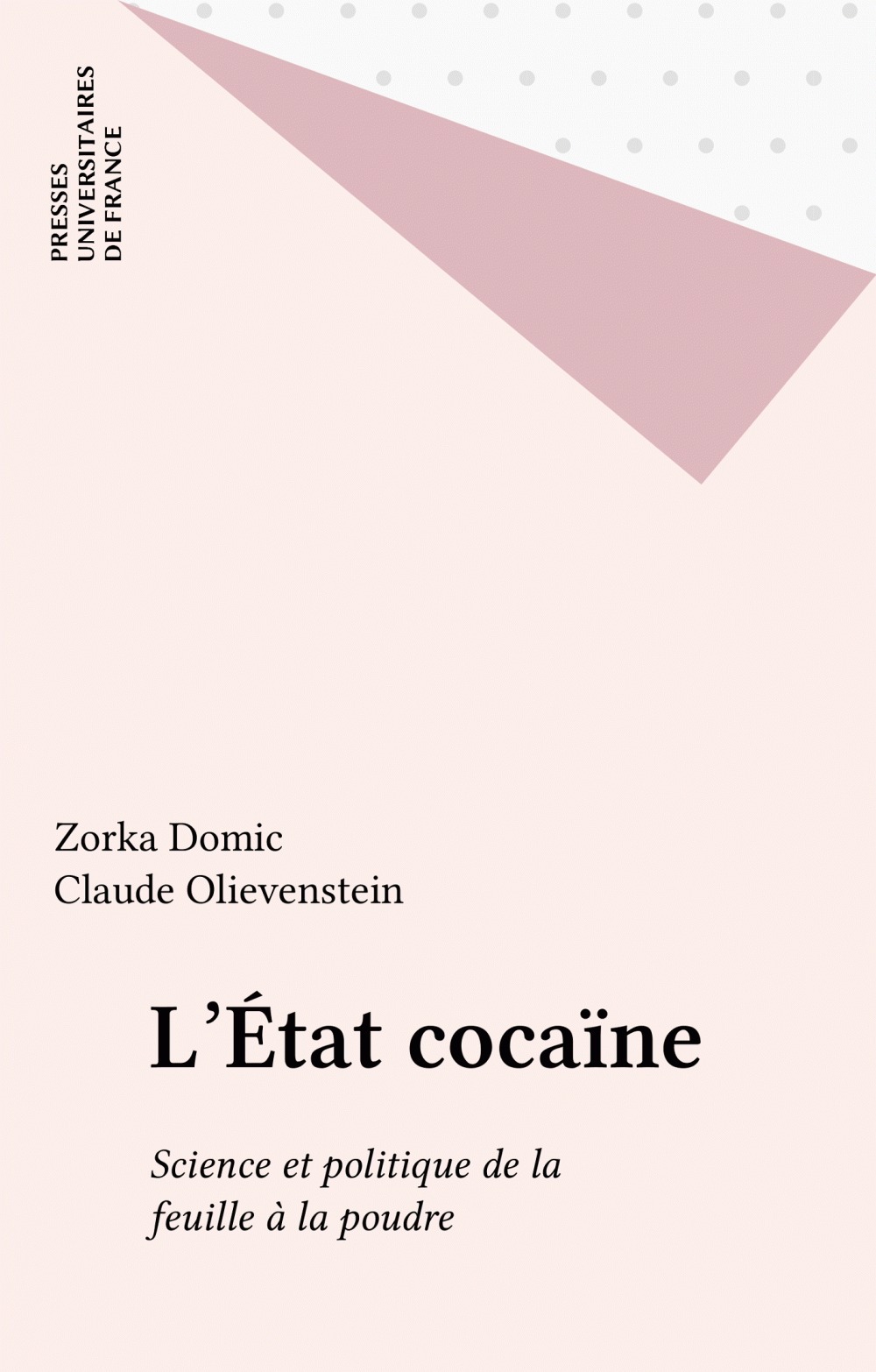 Couverture ebook de L'État cocaïne, de Zorka Domic