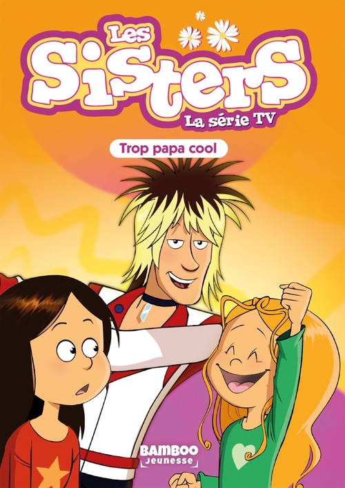 Couverture ebook de Les Sisters - La Série TV - Poche - tome 62, de Christophe Cazenove, William