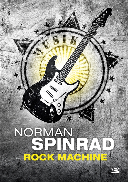 Couverture ebook de Rock Machine, de Norman Spinrad