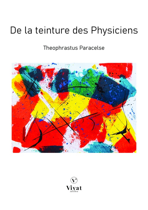 Couverture ebook de De la teinture des physiciens, de Theophraste Paracelse