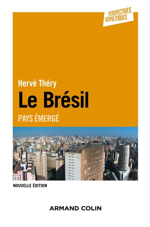 ebook cover of Le Brésil - 2e éd., by Hervé Théry