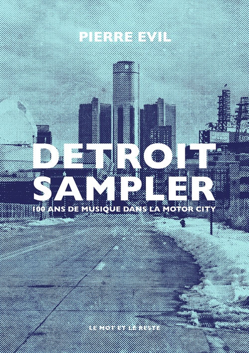 Couverture ebook de Detroit Sampler, de Pierre EVIL