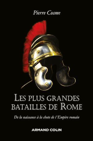 ebook cover of Les plus grandes batailles de Rome, by Pierre Cosme