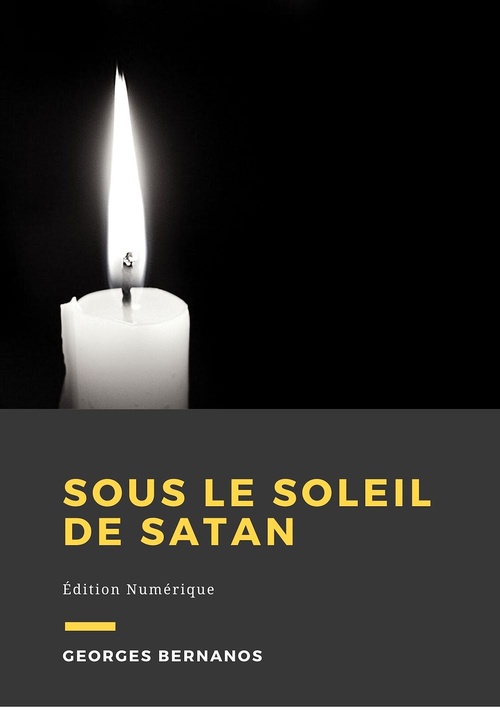 ebook cover of Sous le soleil de Satan, by Georges Bernanos