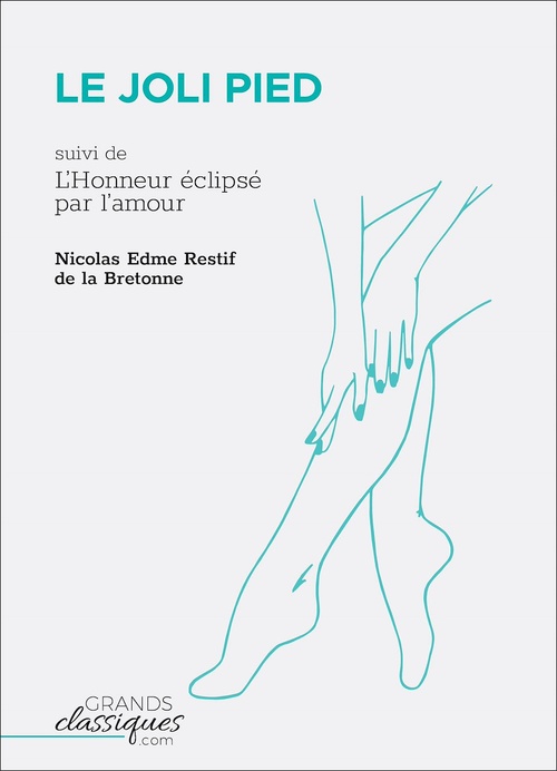 Couverture ebook de Le Joli Pied, de Nicolas-Edme Rétif de La Bretonne